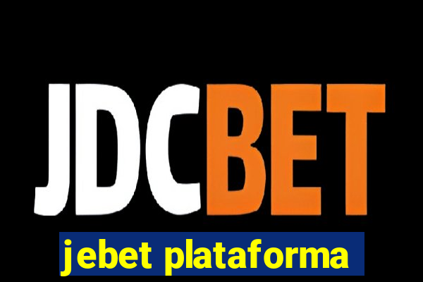 jebet plataforma